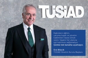 TÜSİAD 8 Mart Dünya Kadınlar Günü Açıklaması: “TEK KANATLA UÇAMAYIZ”