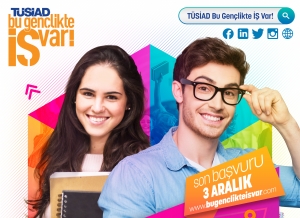  “TÜSİAD BU GENÇLİKTE İŞ VAR!”DA İŞ’İN RENGİ DEĞİŞTİ!  “TÜSİAD BU GENÇLİKTE İŞ VAR!” GİRİŞİMCİLİK PROGRAMINA DÖNÜŞÜYOR