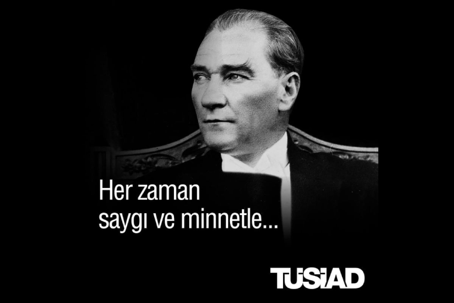 Cumhuriyetimizin kurucusu Mustafa Kemal Atatürk’ü saygı, minnet ve özlemle anıyoruz
