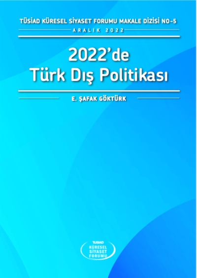 2022’de Türk Dış Politikası