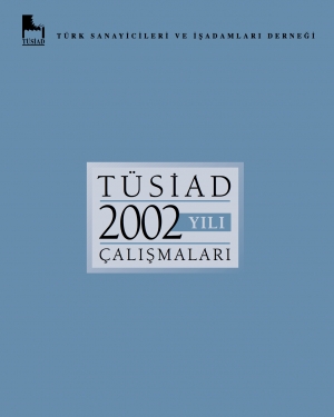 TÜSİAD Faaliyet Raporu 2002