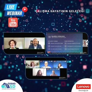 TÜSİAD SD² Çalışma Hayatının Geleceği Webinarı