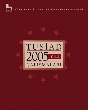 TÜSİAD Faaliyet Raporu 2005