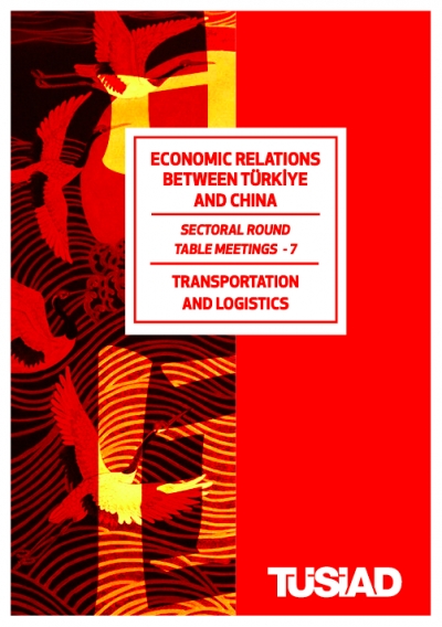 Economic Relations Between Türkiye and China - Transportation and Logistics