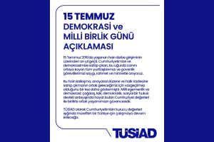 15 Temmuz Demokrasi ve Milli Birlik Günü Açıklaması