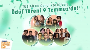  TÜSİAD Bu Gençlikte İŞ Var! Girişimcilik Programı 2020 Ödülleri Sahiplerini Buluyor