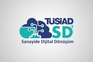 TÜRK SANAYİSİNİN DİJİTAL DÖNÜŞÜMÜNE DESTEK: “TÜSİAD SD2” PROGRAMINA BAŞVURULAR DEVAM EDİYOR!