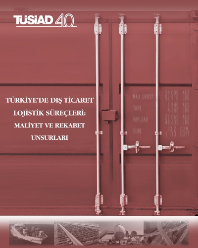 Türkiye&#039;de Dış Ticaret Lojistiği: Maliyet ve Rekabet Unsurları