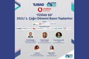 TÜSİAD SD² 2021 Yılı 1. Çağrı Dönemi Basın Toplantısı Gerçekleştirildi