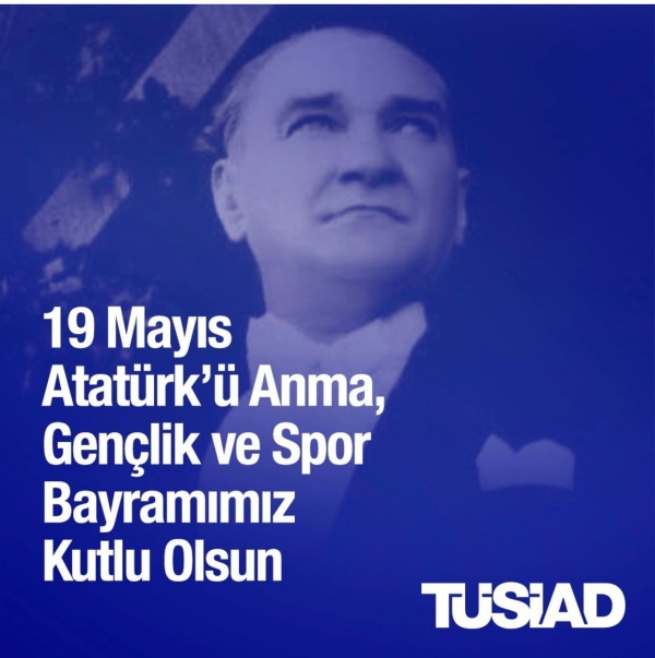 19 Mayıs Atatürk’ü Anma, Gençlik ve Spor Bayramımız kutlu olsun