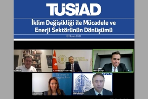 “İKLİM DEĞİŞİKLİĞİ İLE MÜCADELE VE ENERJİ SEKTÖRÜNÜN DÖNÜŞÜMÜ” WEBİNARI GERÇEKLEŞTİRİLDİ