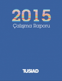 TÜSİAD Faaliyet Raporu 2015