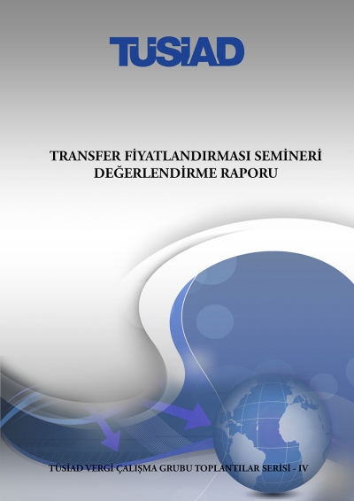 Transfer Fiyatlandırması Semineri Değerlendirme Raporu