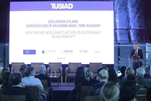 İş dünyasının paydaşları Sürdürülebilir Kalkınma Hedefleri için bir araya geldi: "Zaman söylemden harekete geçme zamanı"
