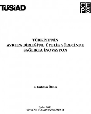Türkiye'nin Avrupa Birliği'ne Üyelik Sürecinde Sağlıkta İnovasyon