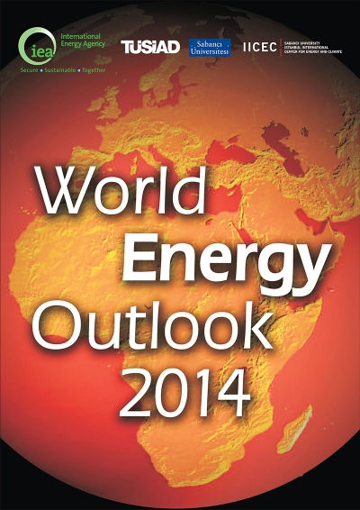 World Energy Outlook 2014 Raporu Özet Bulgular